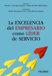 E-book, La excelencia del empresario como líder de servicio, Ediciones Pirámide