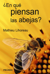 E-book, En qué piensan las abejas?, Ediciones Pirámide