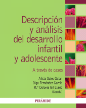 E-book, Descripción y análisis del desarrollo infantil y adolescente : A través de casos, Ediciones Pirámide