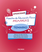 E-book, Oposiciones. Maestro de Educación Física en Educación Primaria I : Temario, Ediciones Pirámide