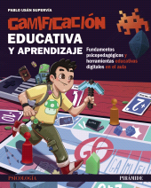 E-book, Gamificación educativa y aprendizaje : Fundamentos psicopedagógicos y herramientas educativas digitales en el aula, Ediciones Pirámide