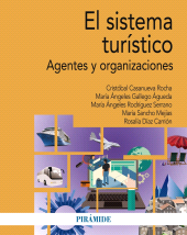E-book, El sistema turístico : Agentes y organizaciones, Ediciones Pirámide