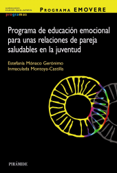 E-book, Programa EMOVERE. Programa de educación emocional para unas relaciones de pareja saludables en la juventud, Ediciones Pirámide