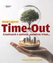 eBook, Time-Out : Creativació o extinció, nosaltres triem..., Plataforma Editorial