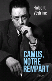 E-book, Camus, notre rempart, Vedrine, Hubert, Plon