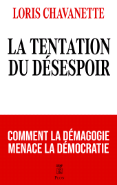 E-book, La tentation du désespoir, Chavanette, Loris, Plon