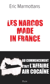 E-book, Les Narcos made in France, Plon