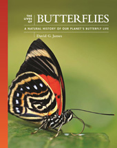 eBook, The Lives of Butterflies : A Natural History of Our Planet's Butterfly Life, Princeton University Press