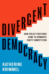 E-book, Divergent Democracy : How Policy Positions Came to Dominate Party Competition, Princeton University Press