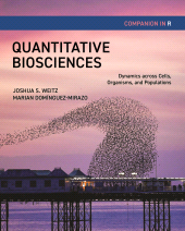 E-book, Quantitative Biosciences Companion in R : Dynamics across Cells, Organisms, and Populations, Princeton University Press