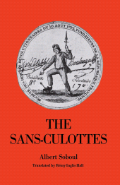 E-book, The Sans-Culottes : The Popular Movement and Revolutionary Government, 1793-1794, Princeton University Press