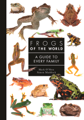 E-book, Frogs of the World : A Guide to Every Family, Princeton University Press