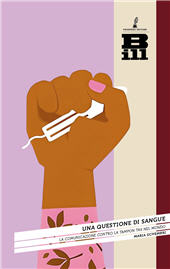 eBook, Una questione di sangue : la comunicazione contro la tampon tax nel mondo, Prospero editore