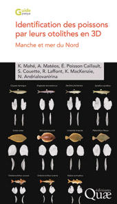 m, Identification des poissons par leurs otolithes en 3D : Manche et mer du Nord, Éditions Quae