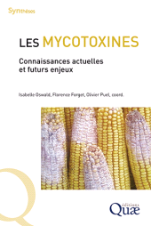 E-book, Les mycotoxines : Connaissances actuelles et futurs enjeux, Éditions Quae