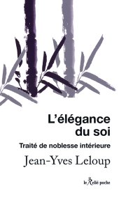 E-book, L'élégance du soi - Traité de noblesse intérieure, Éditions du Relié