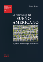 eBook, La renovación del sueño americano : el género, la vivienda y la vida familiar, Reverte