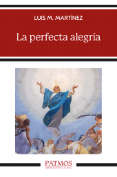 m, La perfecta alegría, Ediciones Rialp