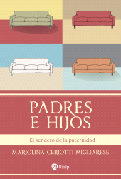 m, Padres e hijos : Los caminos de la paternidad, Ediciones Rialp