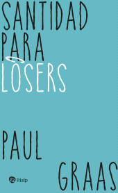 m, Santidad para losers, Ediciones Rialp