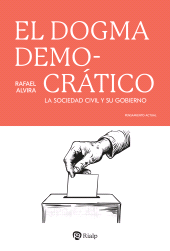 E-book, El dogma democrático : La sociedad civil y su gobierno, Ediciones Rialp