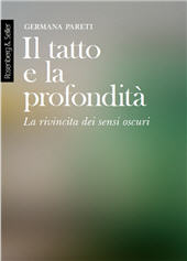 E-book, Il tatto e la profondità : la rivincita dei sensi oscuri, Rosenberg & Sellier