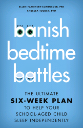 E-book, Banish Bedtime Battles : The Ultimate Six-Week Plan to Help Your School-Aged Child Sleep Independently, Rowman & Littlefield Publishers