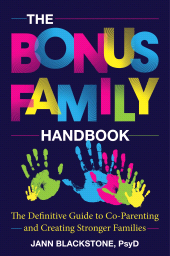 E-book, The Bonus Family Handbook : The Definitive Guide to Co-Parenting and Creating Stronger Families, Rowman & Littlefield Publishers