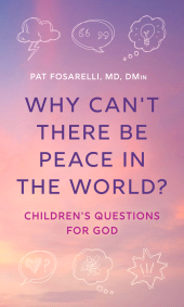 eBook, Why Can't There Be Peace in the World? : Children's Questions for God, Rowman & Littlefield Publishers