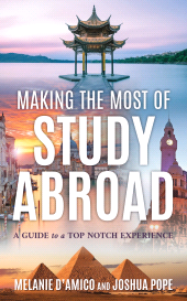 eBook, Making the Most of Study Abroad : A Guide to a Top-Notch Experience, Rowman & Littlefield Publishers