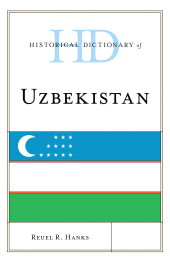 eBook, Historical Dictionary of Uzbekistan, Rowman & Littlefield Publishers