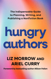 E-book, Hungry Authors : The Indispensable Guide to Planning, Writing, and Publishing a Nonfiction Book, Rowman & Littlefield Publishers