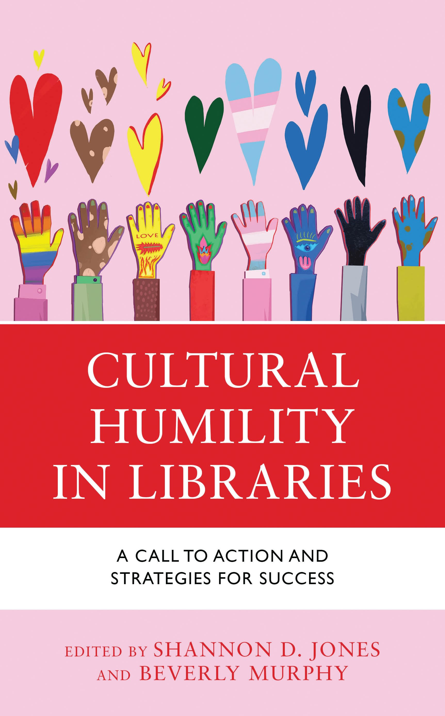 E-book, Cultural Humility in Libraries : A Call to Action and Strategies for Success, Rowman & Littlefield