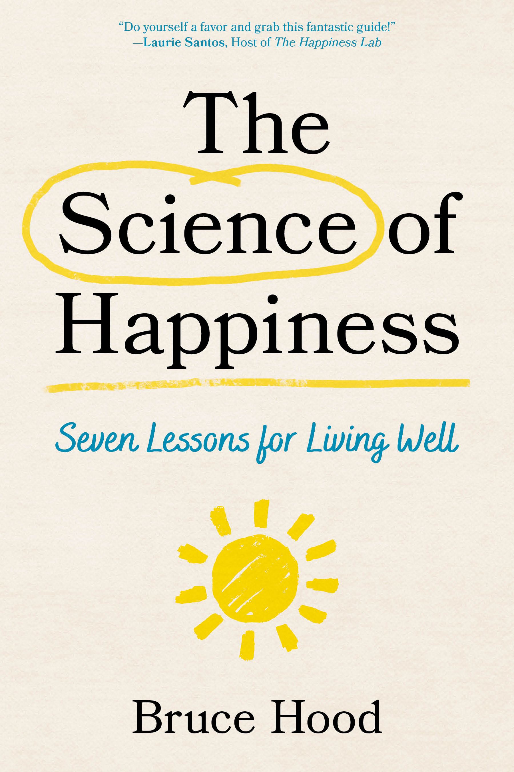 E-book, The Science of Happiness : Seven Lessons for Living Well, Rowman & Littlefield