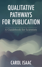 E-book, Qualitative Pathways for Publication : A Guidebook for Scientists, Rowman & Littlefield