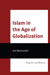 E-book, Islam in the Age of Globalization : Perspectives and Responses, Rowman & Littlefield