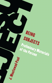 E-book, Being Subjects : Preliminary Materials of the Person, Rowman & Littlefield
