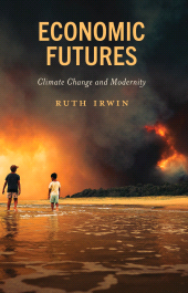 E-book, Economic Futures : Climate Change and Modernity, Rowman & Littlefield
