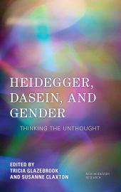 eBook, Heidegger, Dasein, and Gender : Thinking the Unthought, Rowman & Littlefield