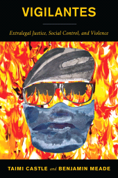 E-book, Vigilantes : Extralegal Justice, Social Control, and Violence, Rowman & Littlefield