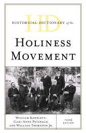eBook, Historical Dictionary of the Holiness Movement, Rowman & Littlefield