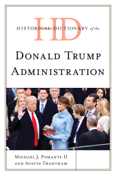 E-book, Historical Dictionary of the Donald Trump Administration, Rowman & Littlefield