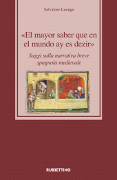 eBook, El mayor saber que en el mundo ay es dezir, Rubbettino