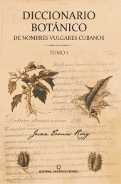 E-book, Diccionario botánico de nombres vulgares cubanos. Tomo 1, RUTH Casa Editorial