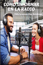 E-book, Cómo informar en la radio, RUTH Casa Editorial