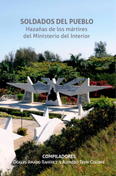 eBook, Soldados del pueblo. Hazañas de los mártires del Ministerio del Interior, RUTH Casa Editorial