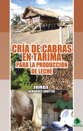 E-book, Cría de cabras en tarimas para la producción de leche, RUTH Casa Editorial
