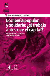 eBook, Economía popular y solidaria: el trabajo antes que el capital?, RUTH Casa Editorial