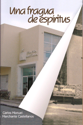E-book, Una fragua de espíritus, RUTH Casa Editorial