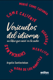 eBook, Vericuetos del idioma, un libro que nació en la radio, RUTH Casa Editorial